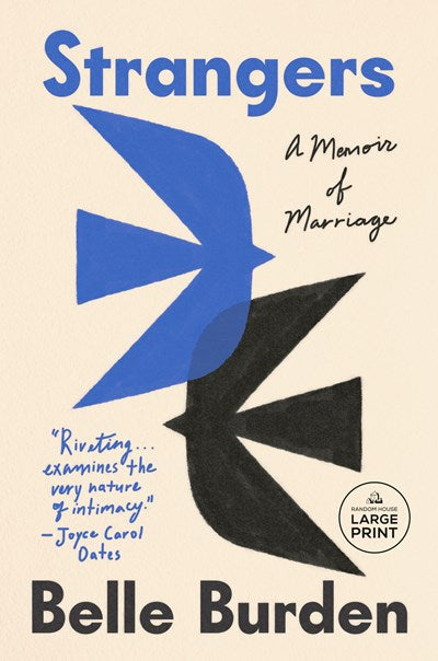 Strangers:  A Memoir of Marriage