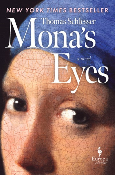 Mona's Eyes:  A Novel