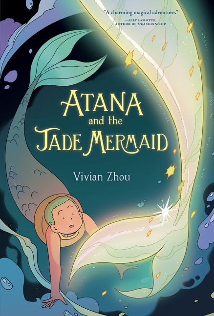 Atana: Atana and the Jade Mermaid: A Graphic Novel (Atana #2)