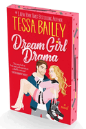 Dream Girl Drama (Big Shots #3)