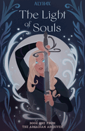 The Light of Souls (The Arcadian Archives #1)