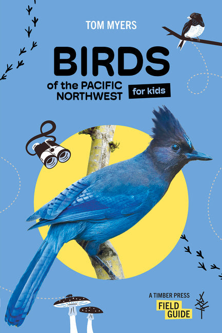 Birds of the Pacific Northwest for Kids - Ingram