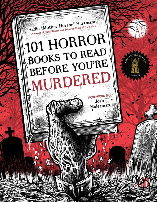 101 Horror Books to Read Before You're Murdered - Ingram