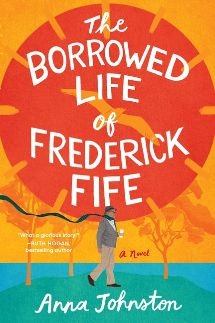 Borrowed Life of Frederick Fife - Ingram