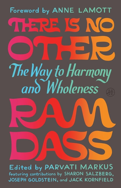 There Is No Other: The Way to Harmony and Wholeness - Ingram