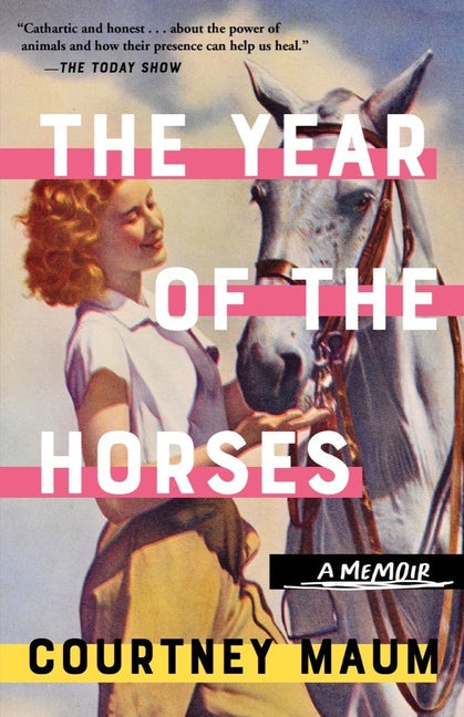 Year of the Horses: A Memoir - Ingram