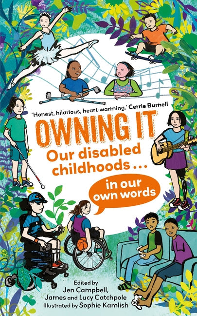 Owning It: Our Disabled Childhoods in Our Own Words - Ingram